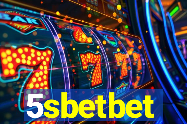 5sbetbet