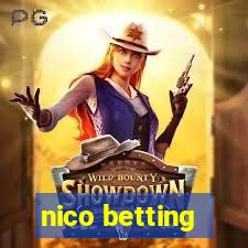 nico betting