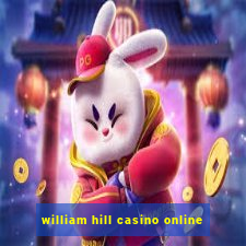 william hill casino online