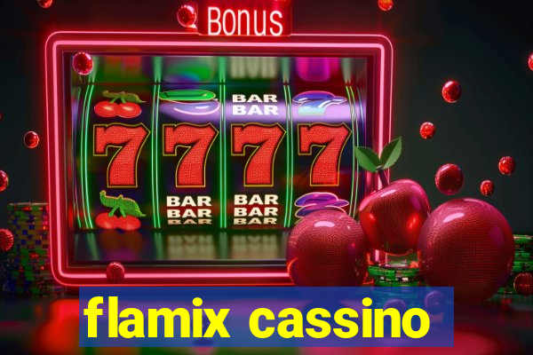 flamix cassino