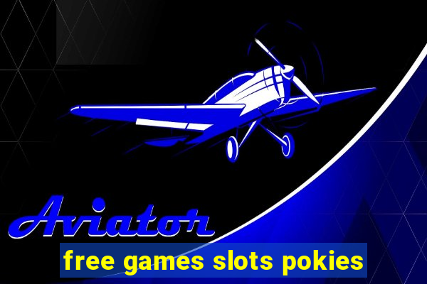 free games slots pokies