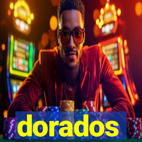 dorados