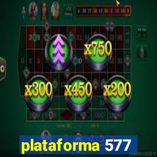 plataforma 577