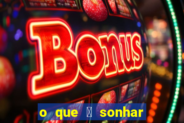 o que 茅 sonhar com estupro