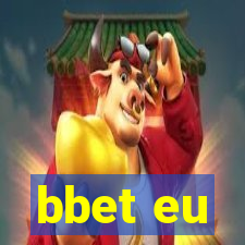 bbet eu