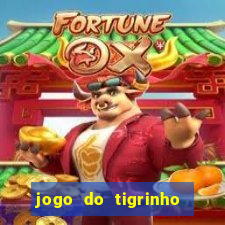 jogo do tigrinho dá dinheiro mesmo