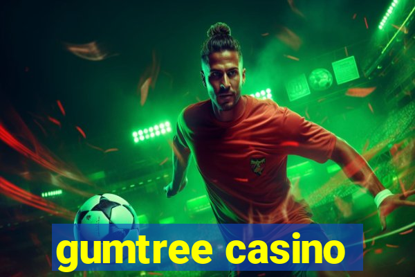 gumtree casino