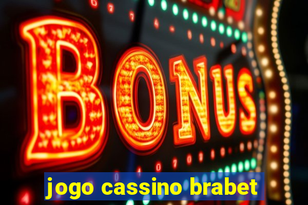 jogo cassino brabet