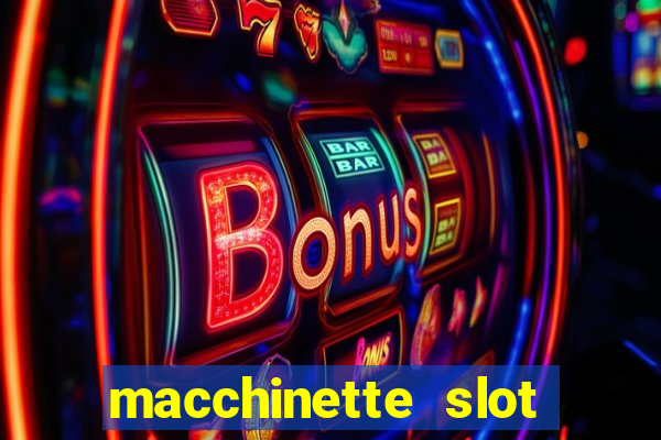 macchinette slot machine gratis