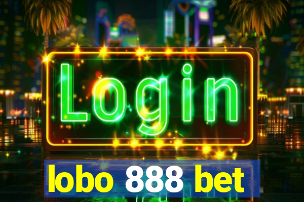 lobo 888 bet