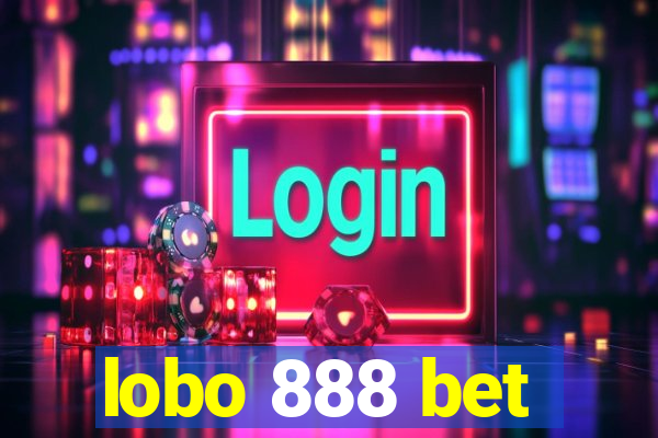 lobo 888 bet