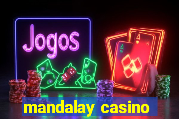 mandalay casino