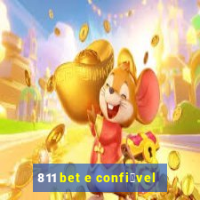 811 bet e confi谩vel