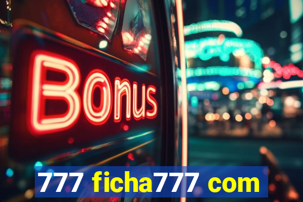 777 ficha777 com