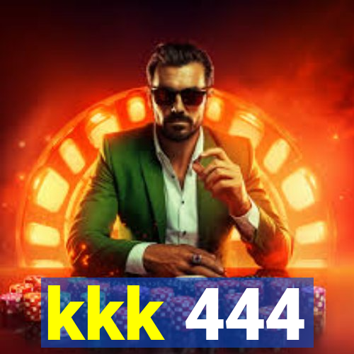 kkk 444