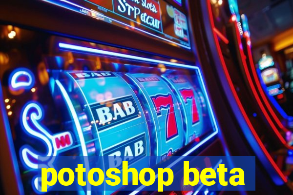 potoshop beta