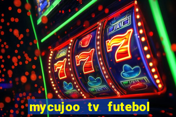 mycujoo tv futebol ao vivo