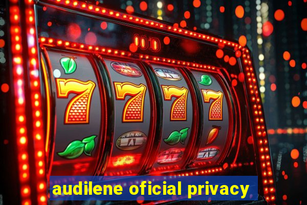 audilene oficial privacy