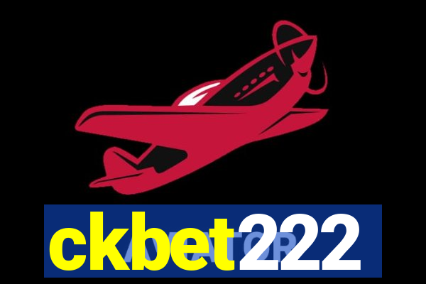 ckbet222