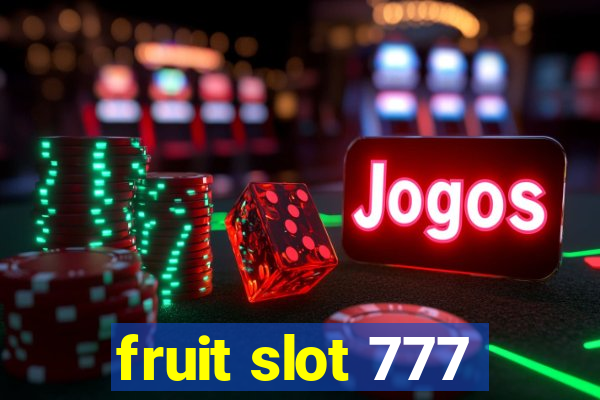 fruit slot 777