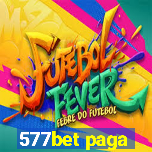 577bet paga