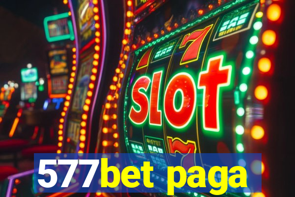 577bet paga