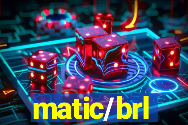 matic/brl