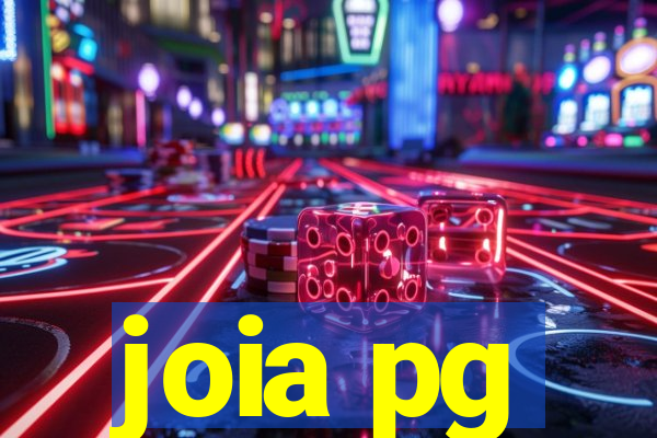 joia pg