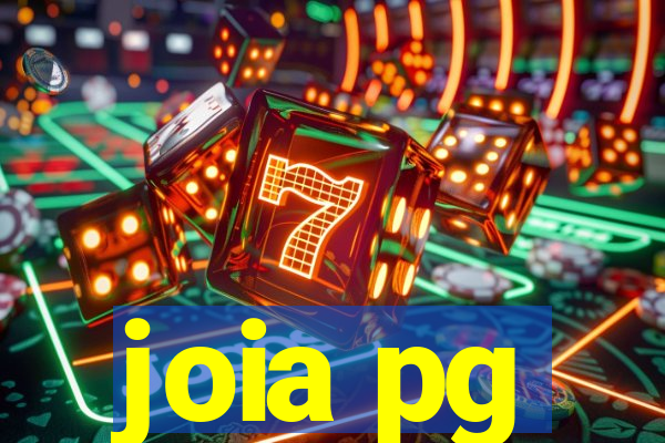 joia pg