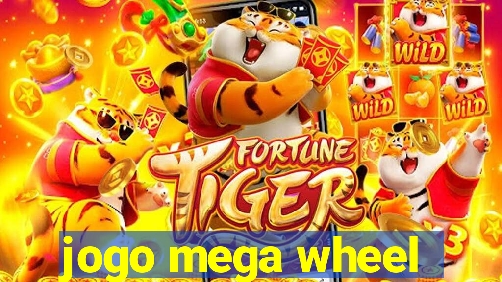 jogo mega wheel