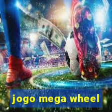 jogo mega wheel