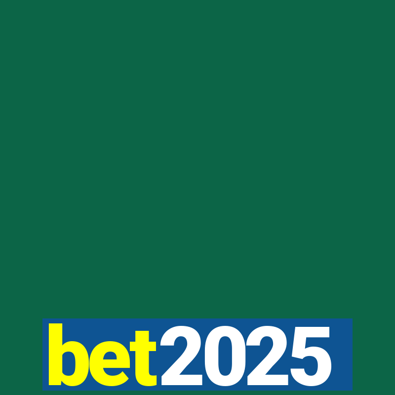 bet2025