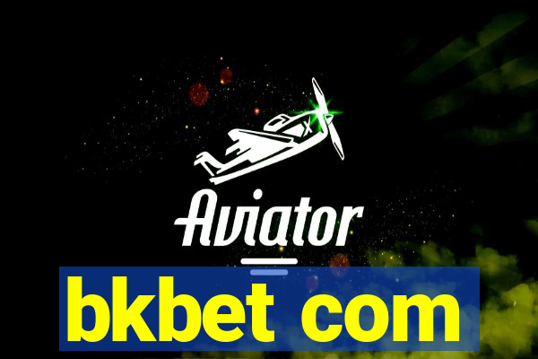 bkbet com