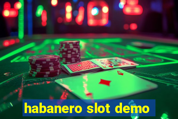 habanero slot demo