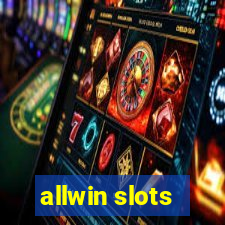 allwin slots