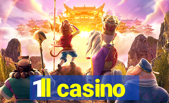 1ll casino