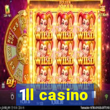 1ll casino