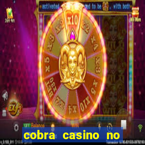 cobra casino no deposit bonus code