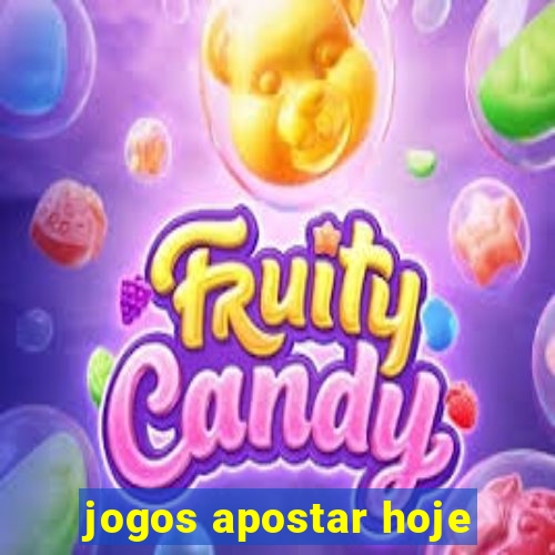 jogos apostar hoje