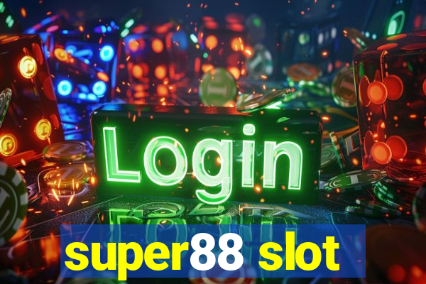 super88 slot