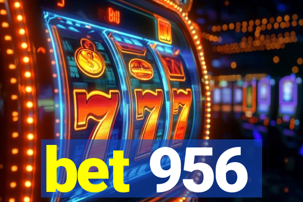 bet 956