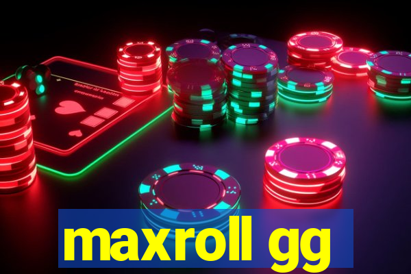 maxroll gg