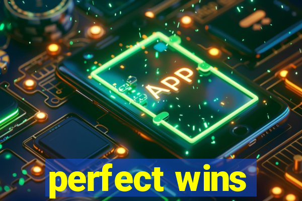 perfect wins