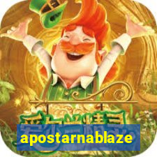 apostarnablaze