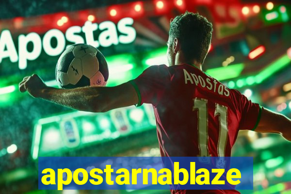 apostarnablaze