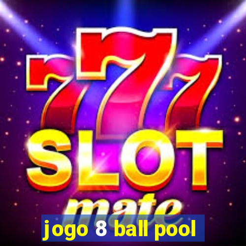 jogo 8 ball pool