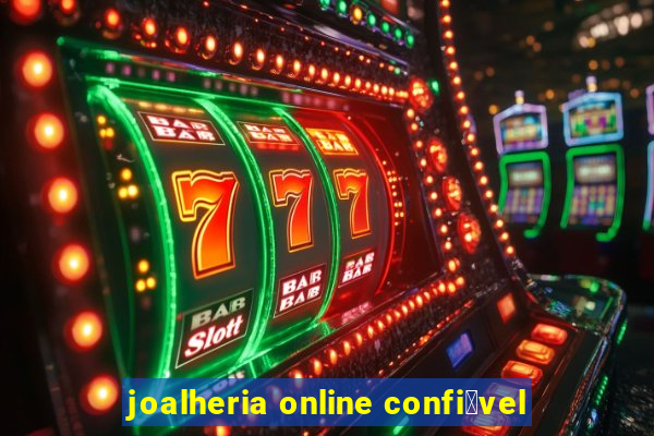 joalheria online confi谩vel