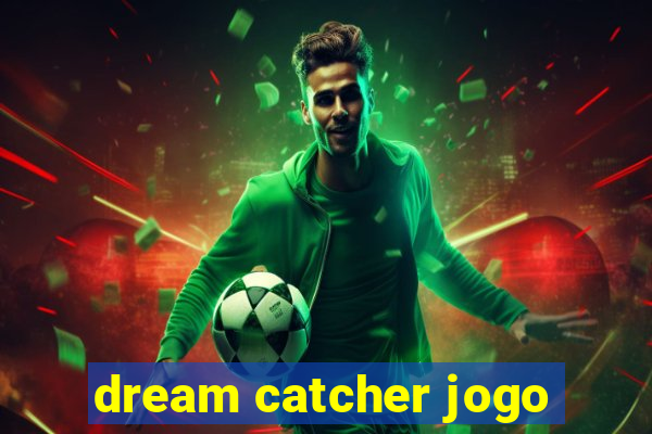 dream catcher jogo