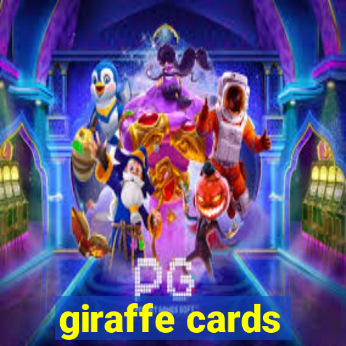 giraffe cards