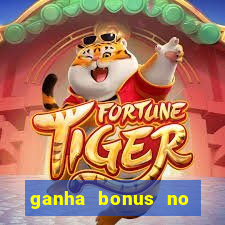 ganha bonus no cadastro sem deposito